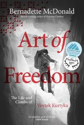 Bernadette McDonald Art of Freedom