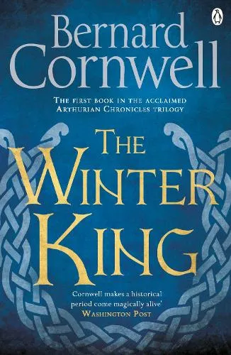 Bernard Cornwell The Winter King
