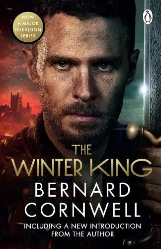 Bernard Cornwell The Winter King
