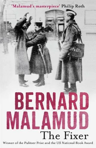 Bernard Malamud The Fixer