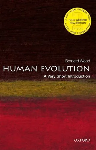 Bernard Wood Human Evolution