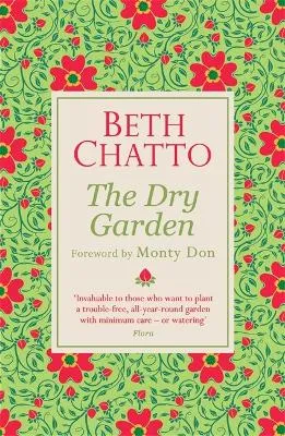 Beth Chatto The Dry Garden