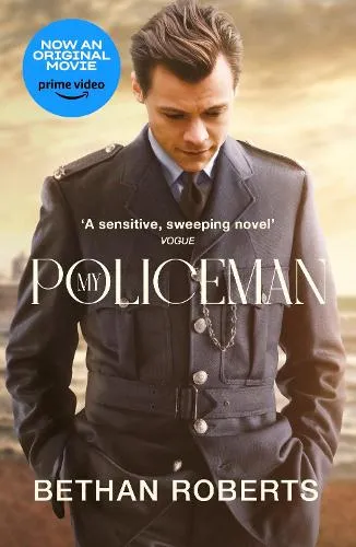 Bethan Roberts My Policeman