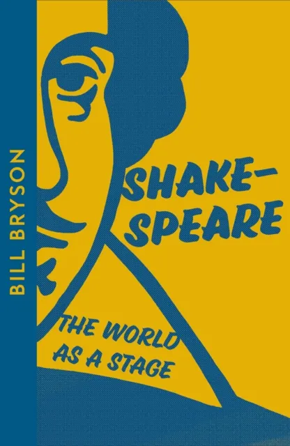 Bill Bryson Shakespeare