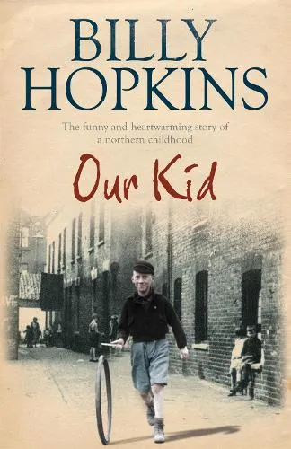 Billy Hopkins Our Kid (The Hopkins Family Saga)