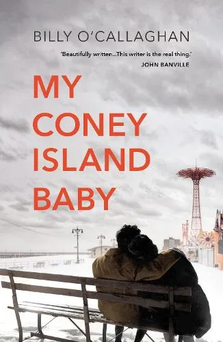 Billy O'Callaghan My Coney Island Baby