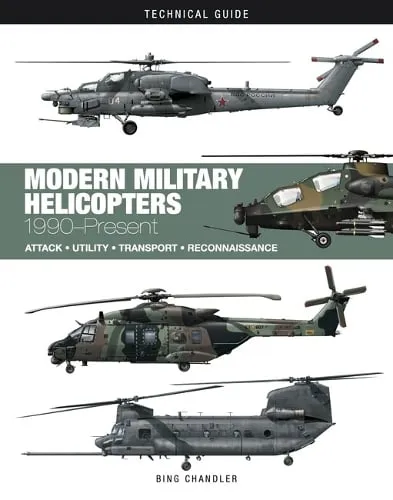 Bing Chandler Modern Military Helicopters