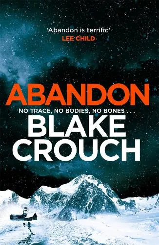 Blake Crouch Abandon
