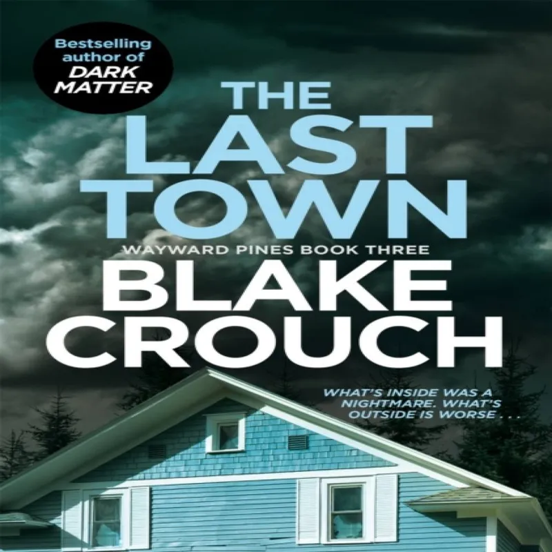 Blake Crouch The Last Town