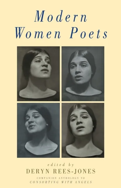 Bloodaxe Books Ltd Modern Women Poets