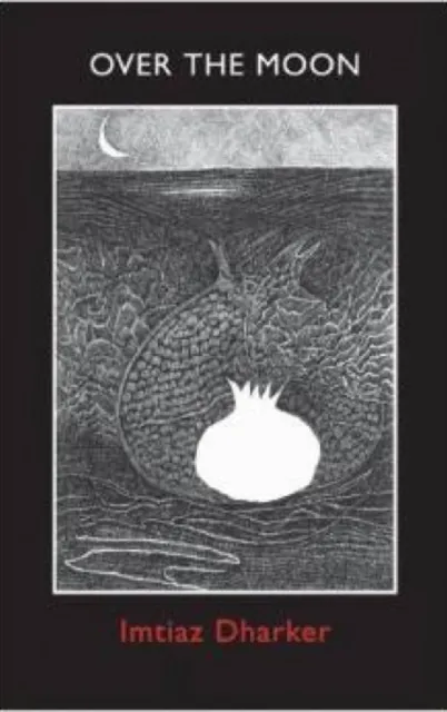 Bloodaxe Books Ltd Over The Moon