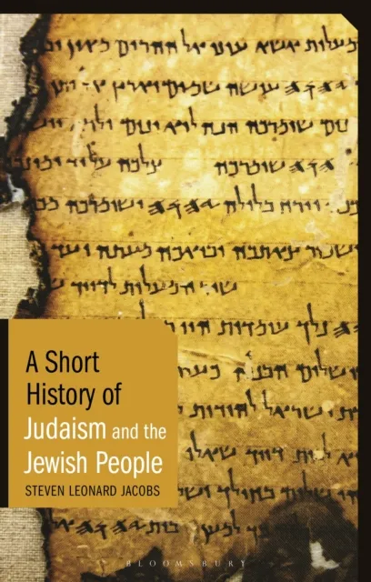 Bloomsbury Publishing Plc A Short History Of Judaism And The Jewish People