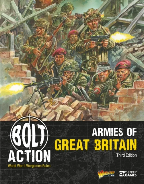 Warlord Games Bolt Action: Armies of Great Britain: Third Edition
