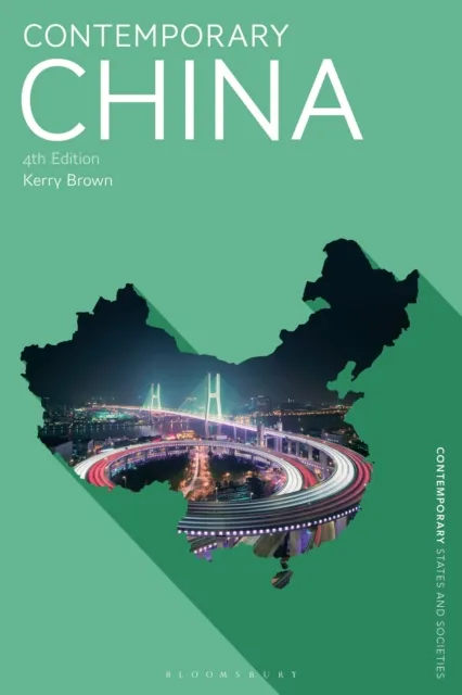 Bloomsbury Publishing Plc Contemporary China