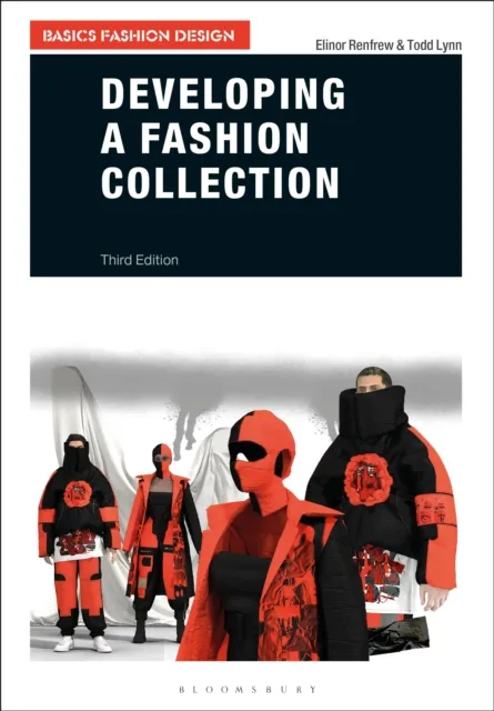 Bloomsbury Publishing Plc Developing A Fashion Collection
