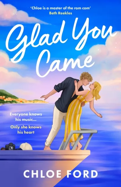 Bloomsbury Publishing Plc Glad You Came : The Hottest Boyband Romance, Perfect For Fans Of Forced Proximity And Second Chances