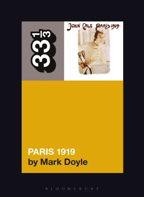 Bloomsbury Publishing Plc John Cale'S Paris 1919