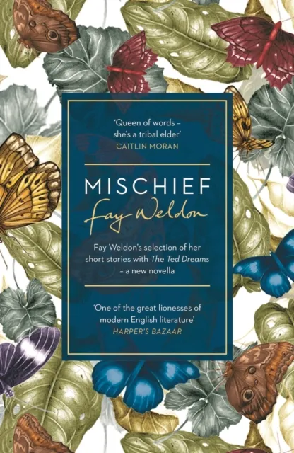 Fay Weldon Mischief