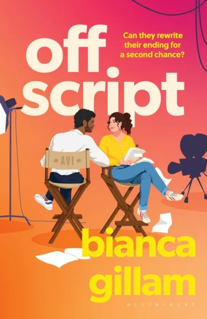 Bloomsbury Publishing Plc Off Script : The Must-Read Second Chance Romance Perfect For Fans Of Emily Henry And Abby Jimenez