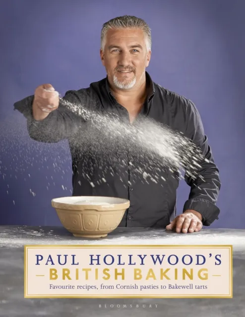 Bloomsbury Publishing Plc Paul Hollywood'S British Baking