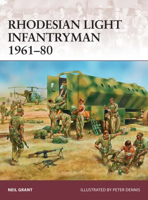 Bloomsbury Publishing Plc Rhodesian Light Infantryman 1961–80
