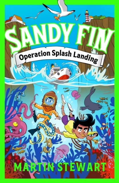 Martin Stewart Sandy Fin: Operation Splash Landing
