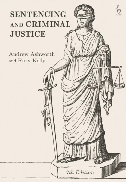 Bloomsbury Publishing Plc Sentencing And Criminal Justice