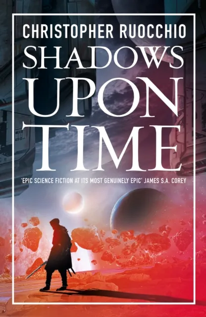 Bloomsbury Publishing Plc Shadows Upon Time