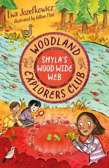 Ewa Jozefkowicz Shyla's Wood Wide Web