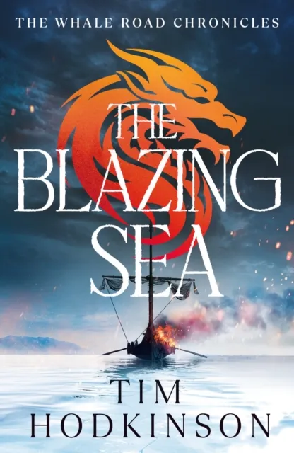 Tim Hodkinson The Blazing Sea