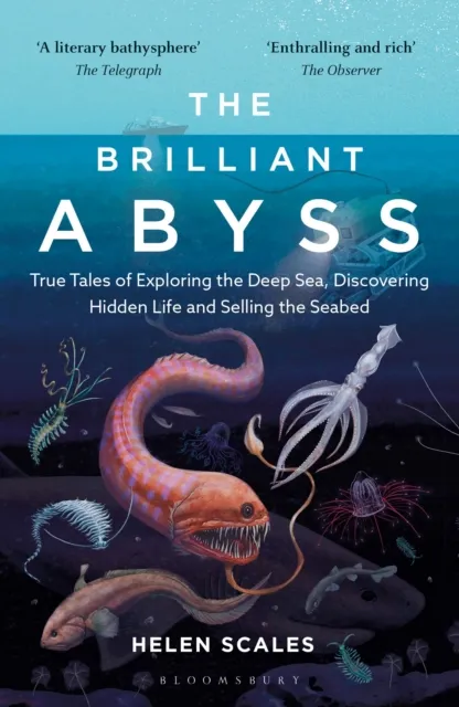 Helen Scales The Brilliant Abyss