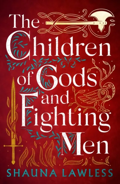 Bloomsbury Publishing Plc The Children Of Gods And Fighting Men