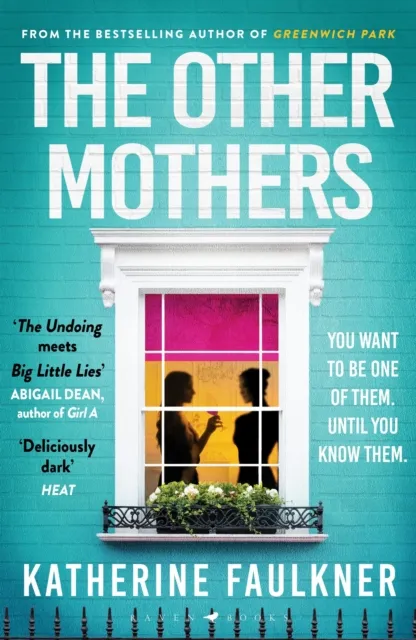 Katherine Faulkner The Other Mothers : the unguessable, unputdownable new thriller Multicolor