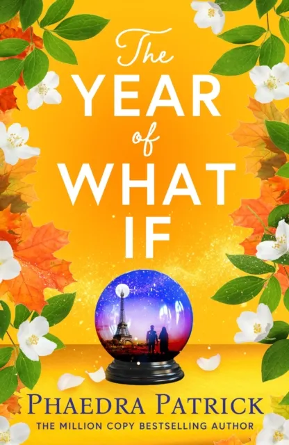 Phaedra Patrick The Year of What If : the brand new uplifting & heart-warming Multicolor