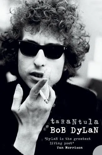 Bob Dylan Tarantula