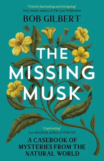Bob Gilbert The Missing Musk