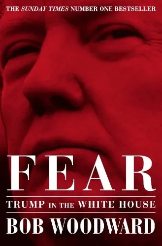 Bob Woodward Fear