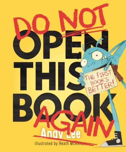 Bonnier Books Ltd Do Not Open This Book Again