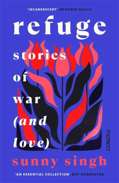 Bonnier Books Ltd Refuge: Stories Of War (And Love)
