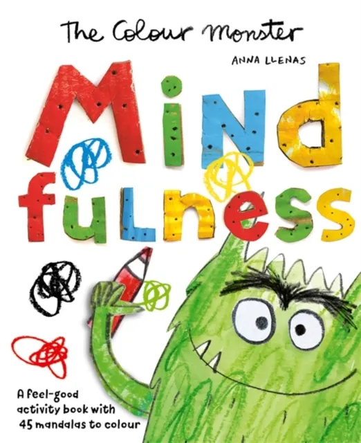 Anna Llenas The Colour Monster: Mindfulness