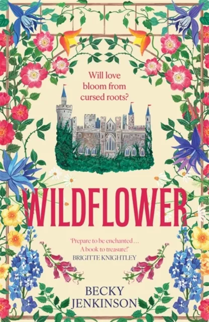 Bonnier Books Ltd Wildflower : An Enchanting Cosy Fantasy Romance With Flower Magic, A Cursed Kingdom And A Sinister Conspiracy