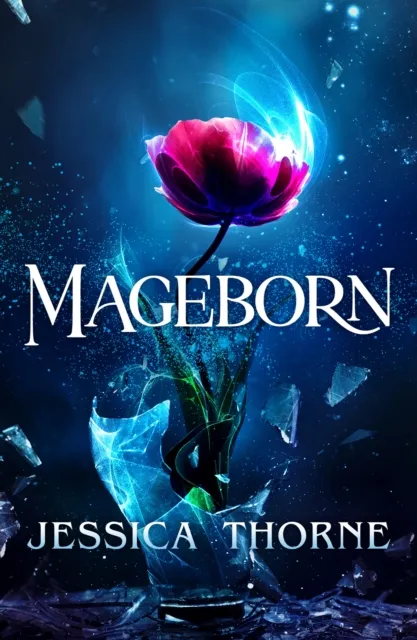 Bookouture Mageborn : An Absolutely Gripping Fantasy Novel