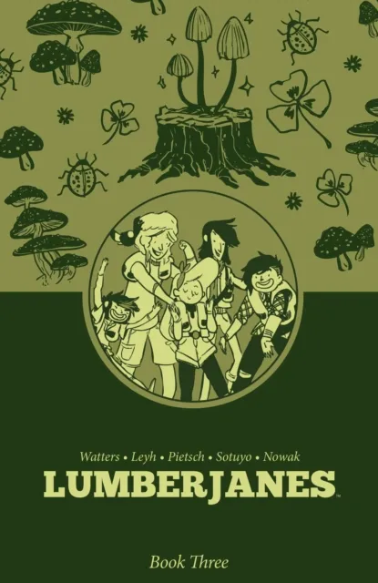 Boom! Studios Lumberjanes Book Three