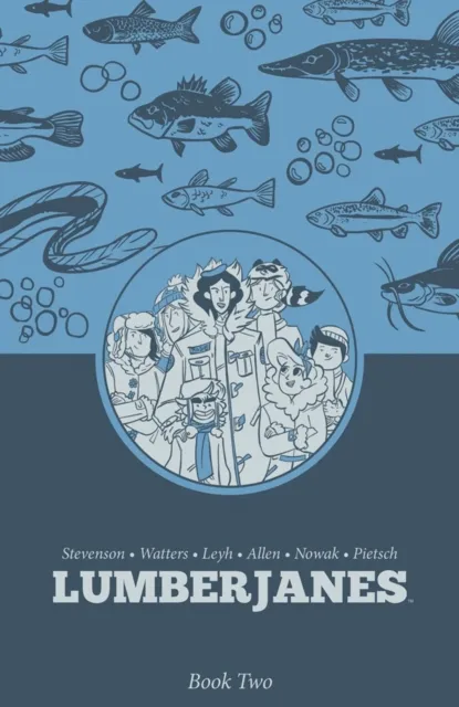 Boom! Studios Lumberjanes Book Two