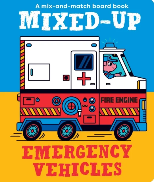 Spencer Wilson Mixed-Up Emergency Vehicles Hardback Book Multicolor