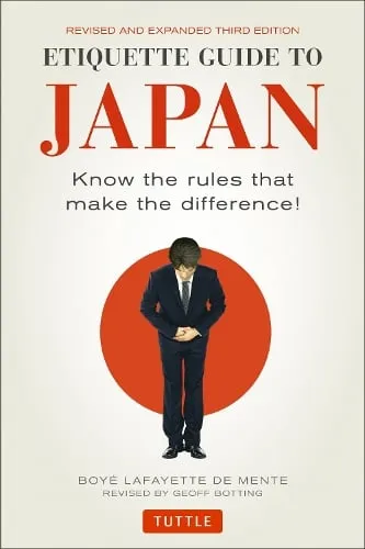 Boye Lafayette De Mente Etiquette Guide to Japan