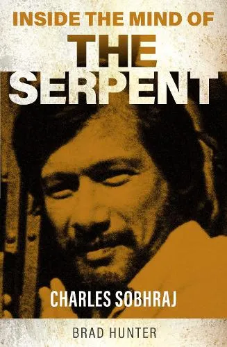 Brad Hunter Inside the Mind of The Serpent