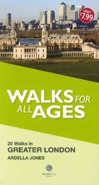 Bradwell Books Walks For All Ages Greater London