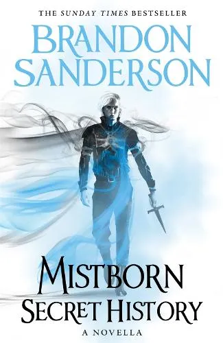 Brandon Sanderson Mistborn: Secret History