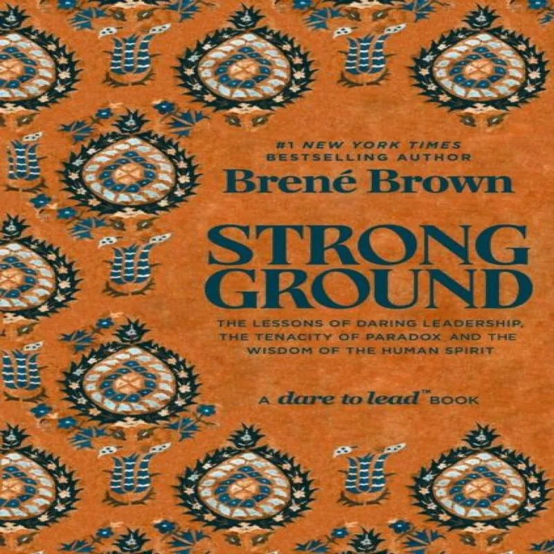 Brené Brown Strong Ground